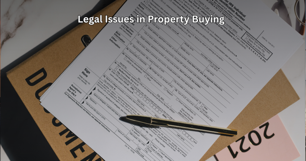 Legal Issues in Property Buying